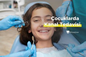 Çocuklarda Diş Kanal Tedavisi